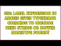 Label expression in ArcGIS gives TypeError coercing to Unicode need string