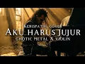 Download Lagu 🎵Kerispatih_Aku harus jujur (cover) _ghotic metal X violin 