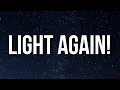 Download Lagu Lil Nas X - LIGHT AGAIN! (Lyrics)