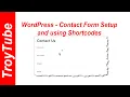 WordPress - Setting up a contact form and using a shortcode