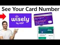 How To See Your Card Number on Wisely App 2025