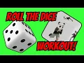 Roll The Dice Workout Interactive Exercise Activity For Kids PE Warm Up Physical Education