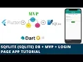 Flutter - SQFLITE SQLITE P Architecture Login App Tutorial