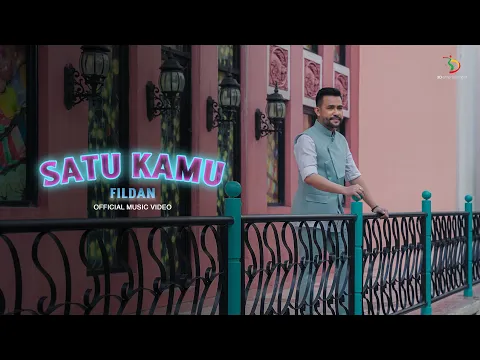 Download MP3 Fildan - Satu Kamu | Official Music Video