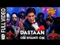 Download Lagu Dastaan-E-Om Shanti Om)(Full Song] | Om Shanti Om | Shahrukh Khan