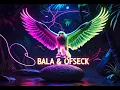 Download Lagu BALA \u0026 OFSECK - Afro House Mix #1