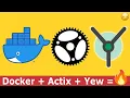 How to create a Full Stack Rust App with Yew and Actix - Part 2 Docker