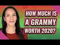 How much is a Grammy worth 2020