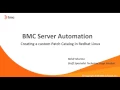 BSA Creating a custom patch catalog in RedHat Linux