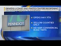 PennDOT reopening some photo and licensing centers in yellow phase offering limited services