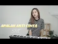 Download Lagu APALAH ARTI CINTA - SHE | COVER BY MICHELA THEA