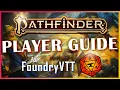 How to PLAY PATHFINDER 2e in FOUNDRY VTT - Beginner Player and GM Guide to Foundry