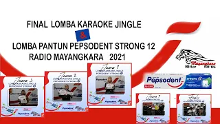 Download FINAL LOMBA JINGLE DAN PANTUN PEPSODENT STRONG 12 RADIO MAYANGKARA MP3