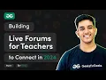 I Built a Real-Time Forum for Teachers MERN Stack Project Live PART 1 GeeksforGeeks