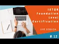 ISTQB Foundation Certification Training-Session 12-Equivalence Partitioning-Boundary Value Analysis
