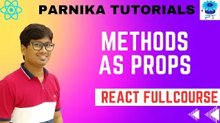 Methods as Props React JS Course for Beginners Parnika Tutorials