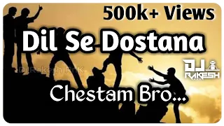 dil se dostana chestam bro babu jaan song remix djrakeshrnk6948