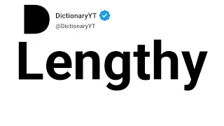 Lengthy Synonyms Thesaurus Similar Words