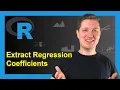 Extract Regression Coefficients of Linear Model in R Example Create Matrix Using summary lm