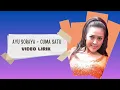 Download Lagu Ayu Soraya - Cuma Satu (Video Lirik)