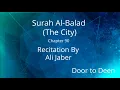 Download Lagu Surah Al-Balad (The City) Ali Jaber  Quran Recitation