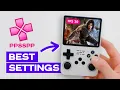 PPSSPP Emulator Best Settings for R36S PSP SETUP GUIDE