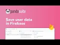 Save User Data in Firebase PandaSuite