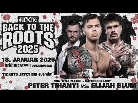 Vor der KÄFIGSCHLACHT: Tihanyi vs. Blum - wXw Back to the Roots 2025