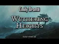 Download Lagu Wuthering Heights by Emily Brontë | Full Audiobook