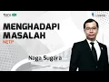Download Lagu NETP U - MENGHADAPI MASALAH ( Naga Sugara )