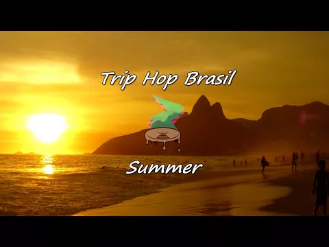 Trip Hop Brasil - Summer