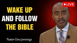 Pastor Gino Jennings [September 4, 2026] Wake Up and Follow the Bible