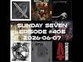 DJ AsuraSunil's Sunday Seven Mixshow #405 - 20260607