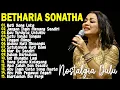 Lagu Betharia Sonata| Lagu Lawas Terbaik | Lagu Pop Nostalgia 80an - 90an | Lagu Kenangan