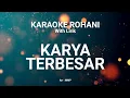 Download Lagu KARYA TERBESAR - KARAOKE ROHANI KRISTEN