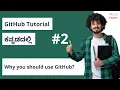 Why you should use GitHub GitHub Tutorial in Kannada MicroDegree