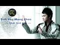 Lagu Tình Yêu Mang Theo - Nhật Tinh Anh