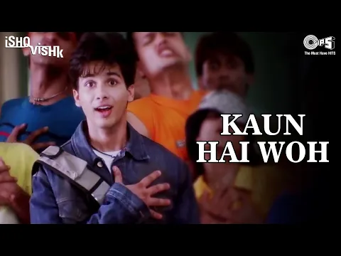 Download MP3 Kaun Hai Woh - Ishq Vishk | Shahid Kapoor & Shehnaz | Alisha Chinai, Udit Narayan | Romantic Song