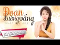 Download Lagu Đoạn Đường Vắng - Nhật Kim Anh [Karaoke]