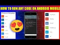 How to run JS code in Android Mobile Best Coding Application for Android User