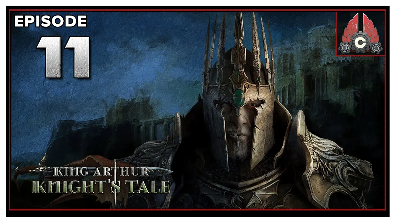 CohhCarnage Plays King Arthur: Knight's Tale - Episode 11 CohhCarnage Plays King Arthur: Knight's Tale - Episode 11