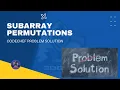 Subarray permutations Codechef Problem Solution Python Coder