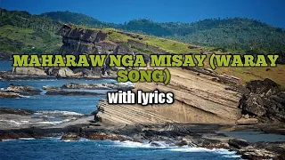 Download MAHARAW NGA MISAY (WARAY CHA-CHA SONG) with lyrics MP3