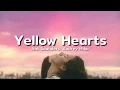Download Lagu Ant Saunders, Audrey Mika - Yellow Hearts (Lyrics)