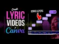 Download Lagu Make LYRIC VIDEOS With CANVA LAYERS (Updated - Step by Step Guide To Using Layers)