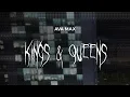 Lagu ava max - kings \u0026 queens [ slowed + reverb ] (lyrics)
