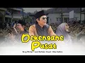 Download Lagu DEKENGANE PUSAT - ELSA SAFIRA feat Keluarga ST