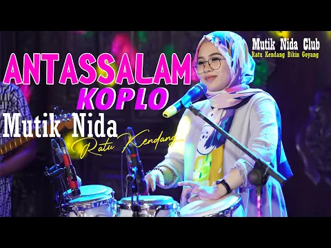 Download MP3 ANTASSALAM KOPLO MUTIK NIDA RATU KENDANG