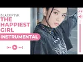 Download Lagu BLACKPINK -  The Happiest Girl (Almost Official Instrumental)