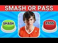 Smash or Pass 100 Male TV Movie Characters Celebrity Quiz Game